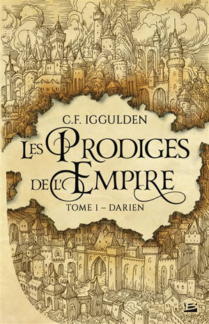 Les prodiges de l'empire. Volume 1, Darien