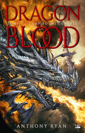Dragon blood. Volume 3, L'empire des cendres