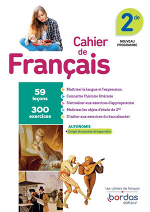 Cahier de français 2de : programme 2019