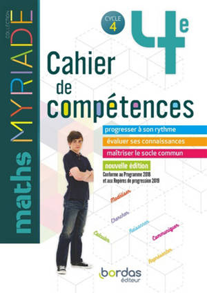 Maths 4e, cycle 4 : cahier de compétences : conforme au programme 2018 et aux repères de progression 2019