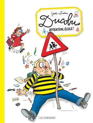 L'élève Ducobu. Volume 24, Attention, école !