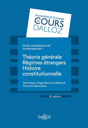 Droit constitutionnel contemporain. Volume 1, Théorie générale, régimes étrangers, histoire constitutionnelle