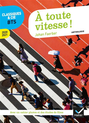 A toute vitesse ! : anthologie : 2020-2021