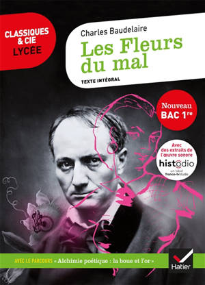 Les fleurs du mal : nouveau bac 1re