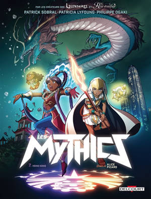 Les mythics. Volume 7, Hong Kong