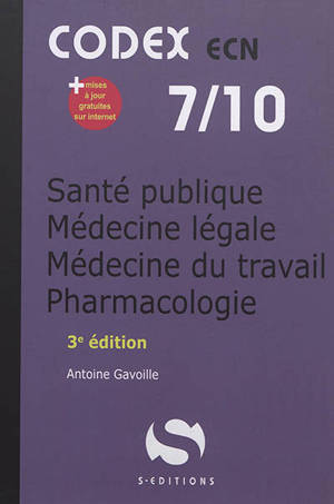Santé publique, médecine légale, médecine du travail, pharmacologie : ECN 2020