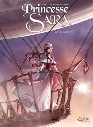 Princesse Sara. Volume 12, Coupable !