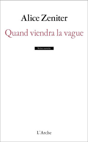 Quand viendra la vague