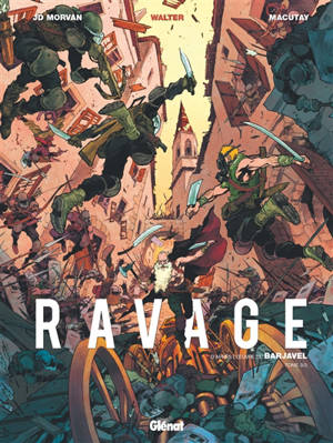 Ravage. Volume 3