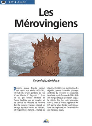 Les Mérovingiens : chronologie, généalogie
