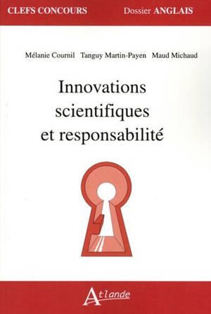 Innovations scientifiques et responsabilité