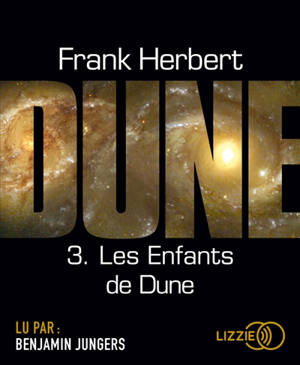 Le cycle de Dune. Vol. 3. Les enfants de Dune