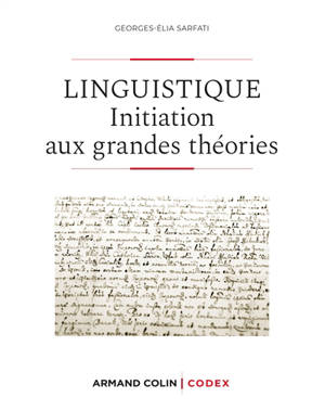 Linguistique : initiation aux grandes théories