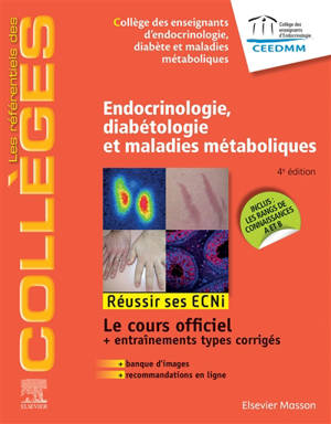 Endocrinologie, diabétologie et maladies métaboliques : réussir les ECNi