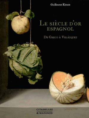 Le siècle d'or espagnol : de Greco à Velazquez