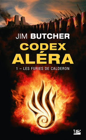 Codex Aléra. Volume 1, Les furies de Calderon