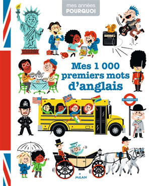 Mes 1.000 premiers mots d'anglais