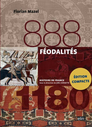 Féodalités : 888-1180