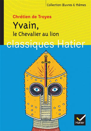 Yvain Le Chevalier Au Lion