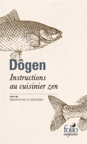 Instructions au cuisinier zen