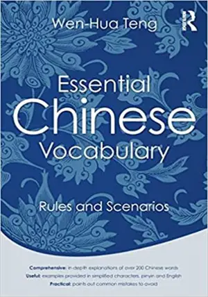 Essential Chinese Vocabulary: Rules and Scenarios