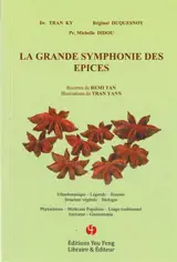 LA GRANDE SYMPHONIE DES EPICES