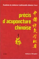 Précis d'acuponcture chinoise