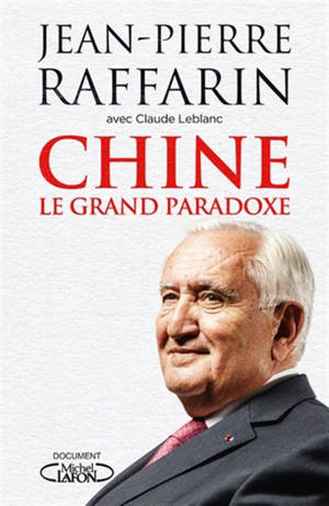Chine, le grand paradoxe