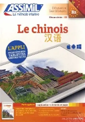 Le chinois : débutants & faux-débutants, niveau atteint B2 : pack applivre
