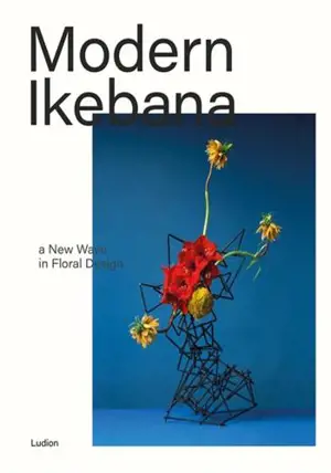 Modern Ikebana -A New Wave in Floral Design