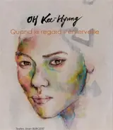 Quand le regard s'émerveille