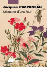 Mémoires d'une fleur : vie d'une courtisane chinoise