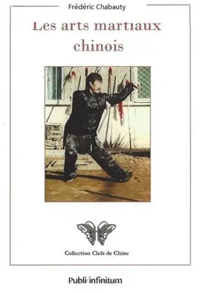 Les arts martiaux chinois