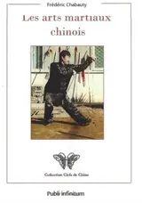 Les arts martiaux chinois