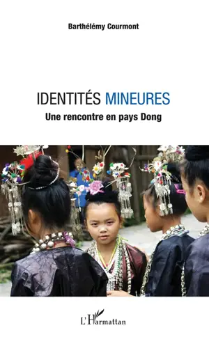 Identités mineures : une rencontre en pays dong