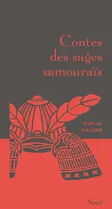 Contes des sages samouraïs