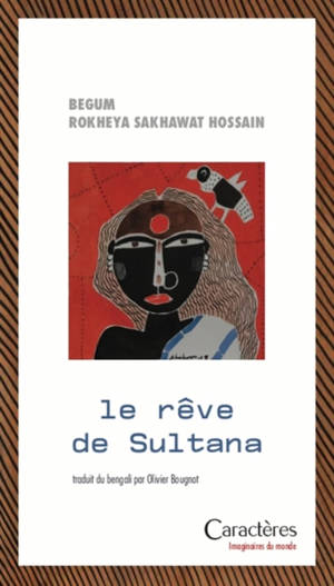 Le rêve de Sultana