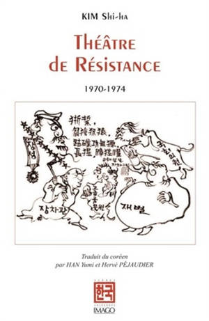 Théâtre de résistance (1970-1974)