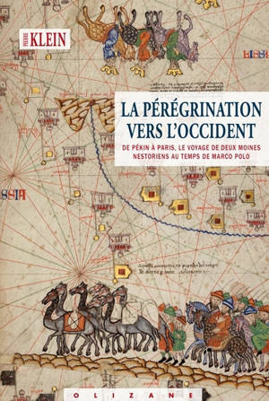 La pérégrination vers l'Occident