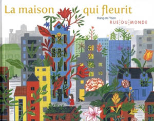 La maison qui fleurit