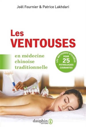 Les ventouses en médecine chinoise traditionnelle | 4ème édition