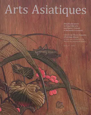 Arts asiatiques, n° 73