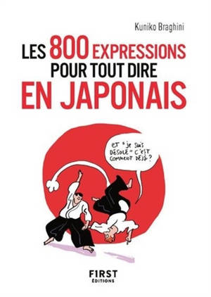 800 expressions pour tout dire en japonais