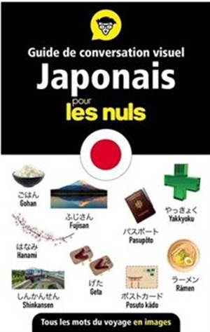 Guide de conversation visuel japonais pour les nuls