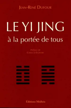 Le Yi jing à la portée de tous