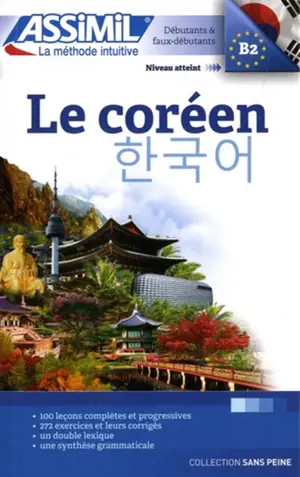 Le coréen : débutants & faux-débutants : niveau atteint B2