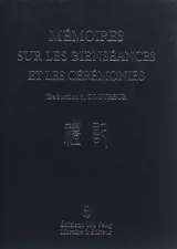 Mémoires sur les bienséances et les cérémonies. Li ji