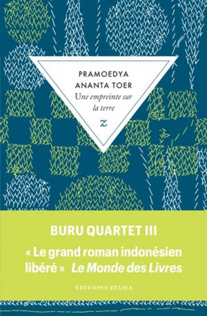 Une empreinte sur la terre | Buru quartet. Volume 3