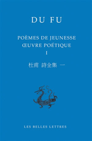 Poèmes de jeunesse : Oeuvre poétique Volume 1