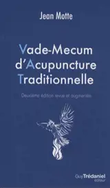 Vade-mecum d'acupuncture traditionnelle